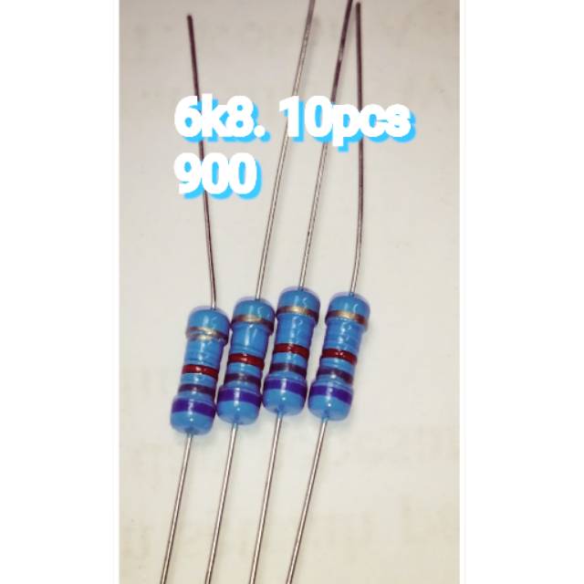 Resistor 6K8 10.PCS. 1/2. Setengah wat. Power ampli. / elektronik