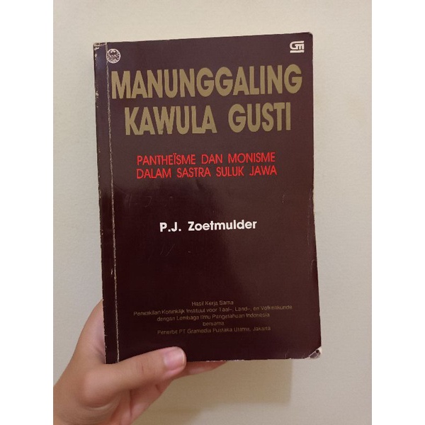 MANUNGGALING KAWULA GUSTI - P.J. ZOETMULDER