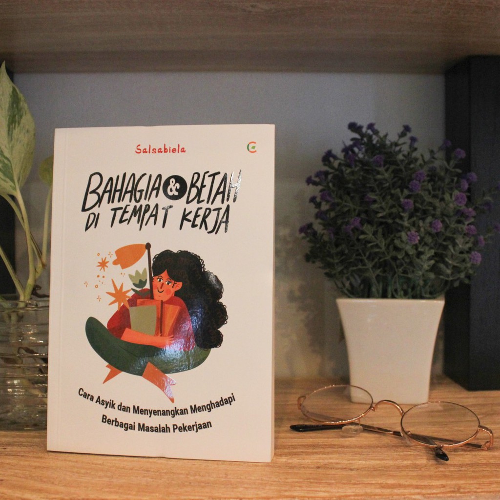 Buku Motivasi Keuangan / Motivasi Bekerja / Buku Inspirasi / Buku Bisnis / Bisnis Milenial-Bahagia Bekerja