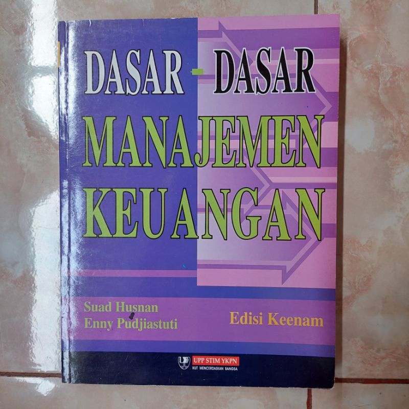 

Dasar-Dasar Manajemen Keuangan