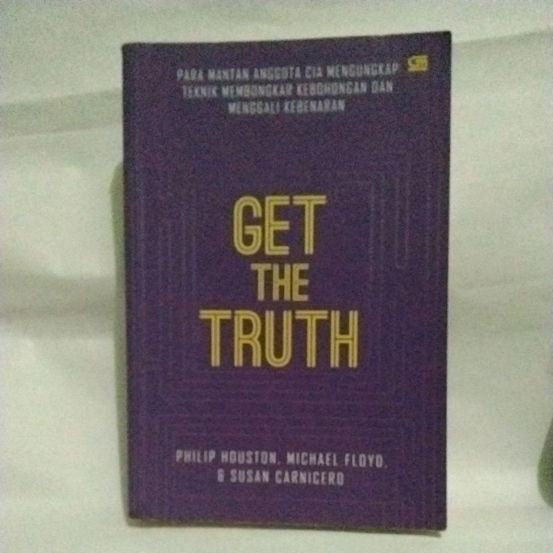 GET THE TRUTH (PHILIP HOUSTON,MICHAEL FLOYO,SUSAN CARNICERO)