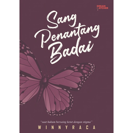 

Novel Sang Penantang Badai -Winnyraca