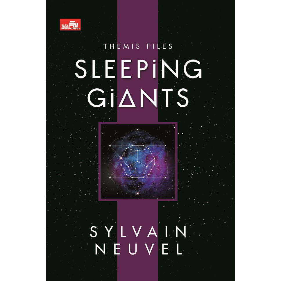 Themis Files Sleeping Giants - Sylvain Neuvel