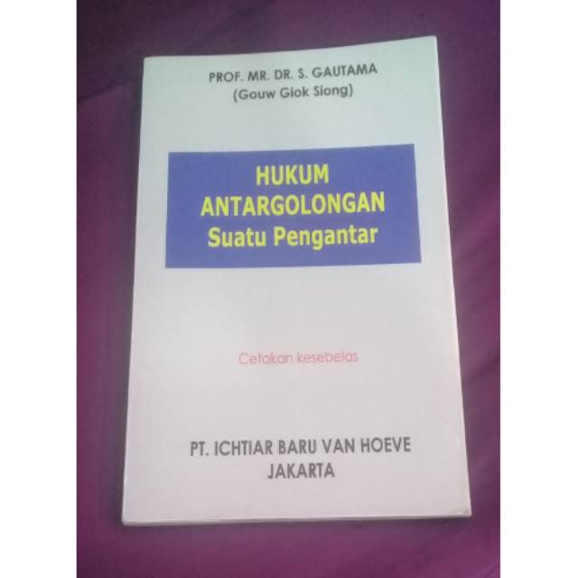 

HUKUM ANTARGOLONGAN SUATU PENGANTAR