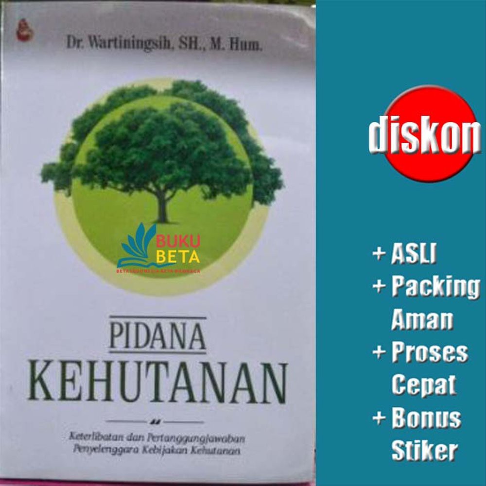 Pidana Kehutanan - Wartiningsih