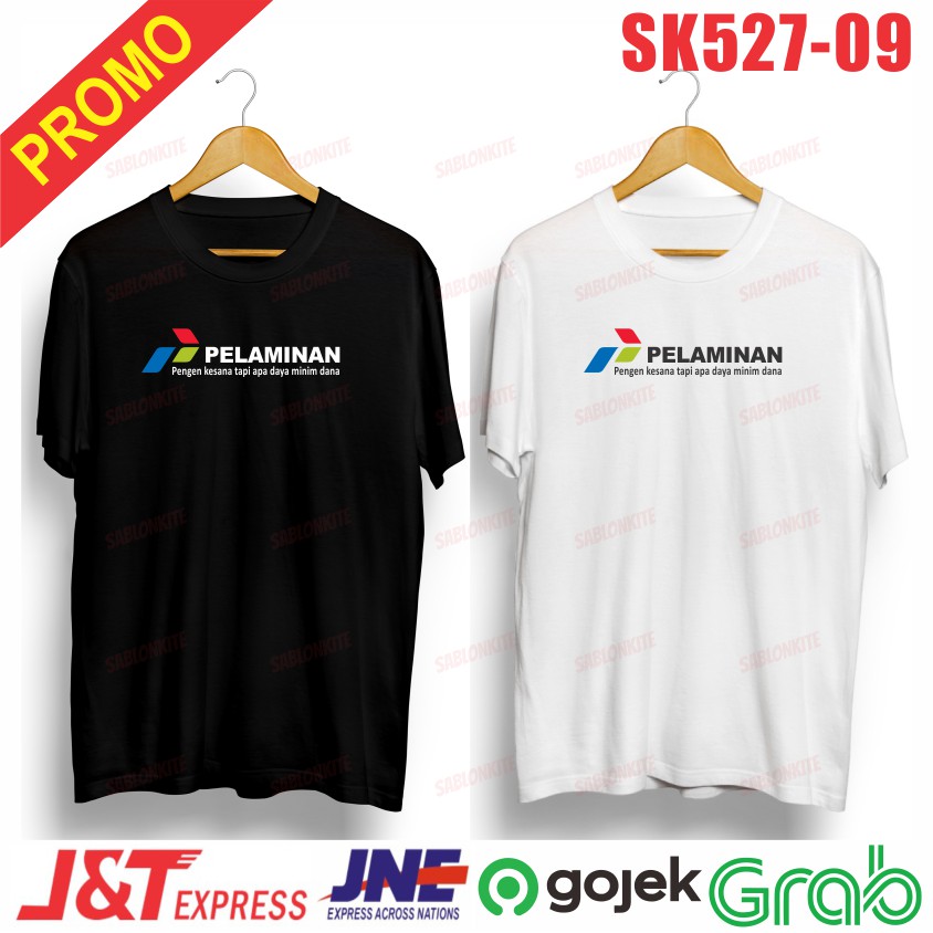 NEW!!! KAOS PLESETAN LUCU PELAMINAN  PERTAMINA SK527 COMBED 30S UNISEX