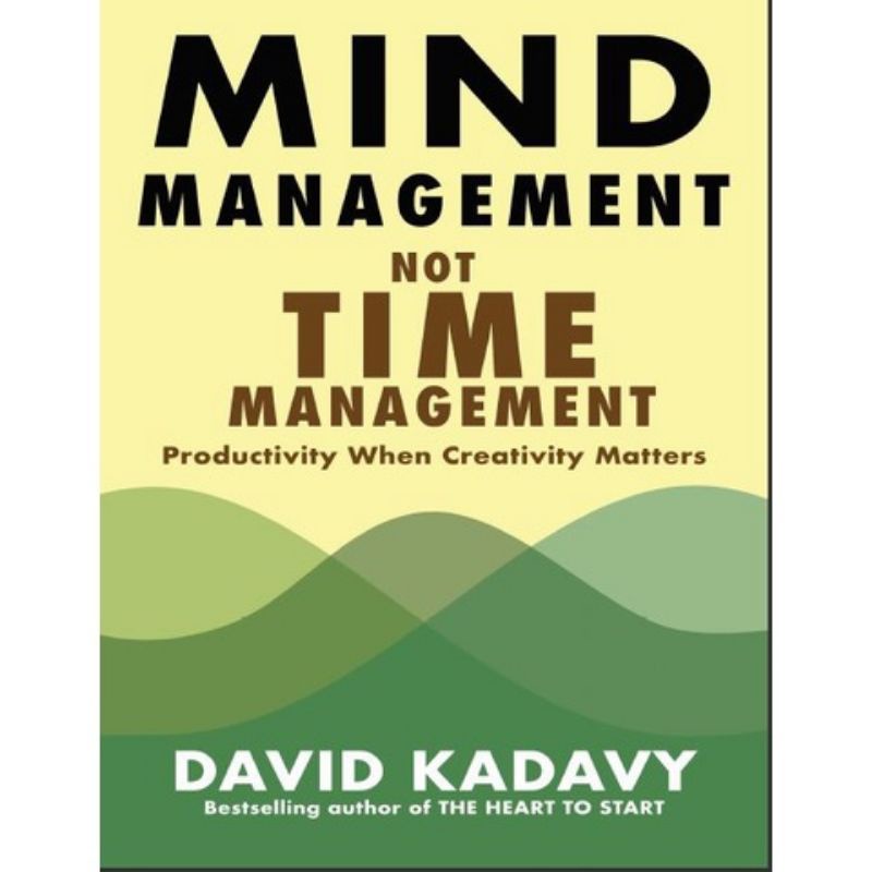 BUKU BESTSELLER MIND MANAGEMENT NOT TIME MANAGEMENT