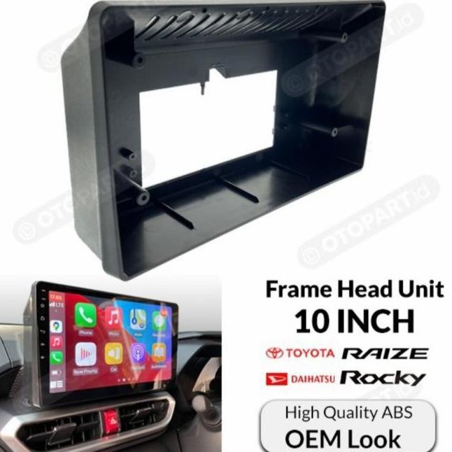 Frame Android OEM Toyota Raize Daihatsu Rocky 10 Inch .