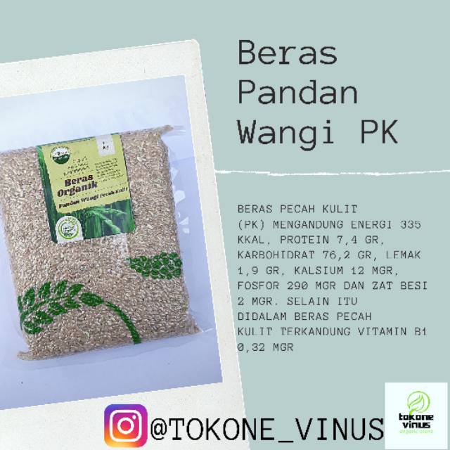 

Beras Pandan Wangi 《Pecah Kulit Organik》