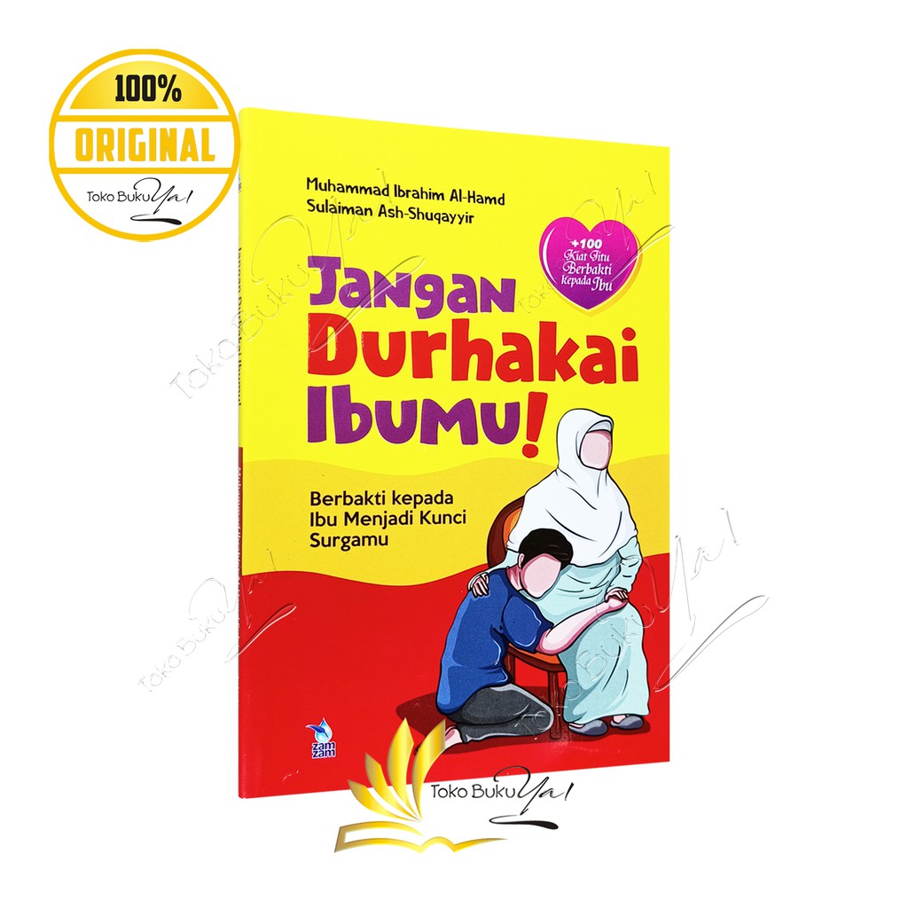 Jangan Durhakai Ibumu - Zamzam