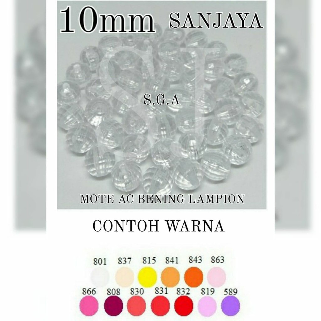 MANIK BENING / MOTE BENING / MANIK AKRILIK BOLA DUNIA / MOTE AKRILIK BOLA DUNIA / MANIK BENING LAMPION / MOTE AC BENING SJ LAMPION 10MM
