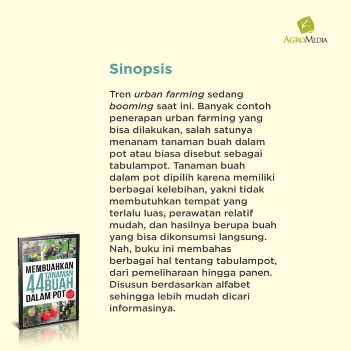 Membuahkan 44 Tanaman Buah Dalam Pot Agromedia Pustaka Buku Agronomy Buku Original Shopee Indonesia