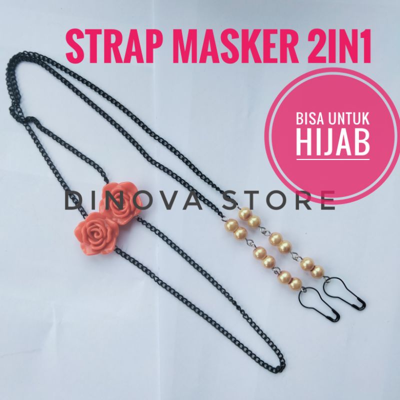 NEW strap masker hijab 2 in 1 fallin mutiara sesuai warna mawar/konektor masker/strap masker hijab/dinova store/pgx/tali masker/strap masker 2in1/strap masker hijab 2in1/konektor masker