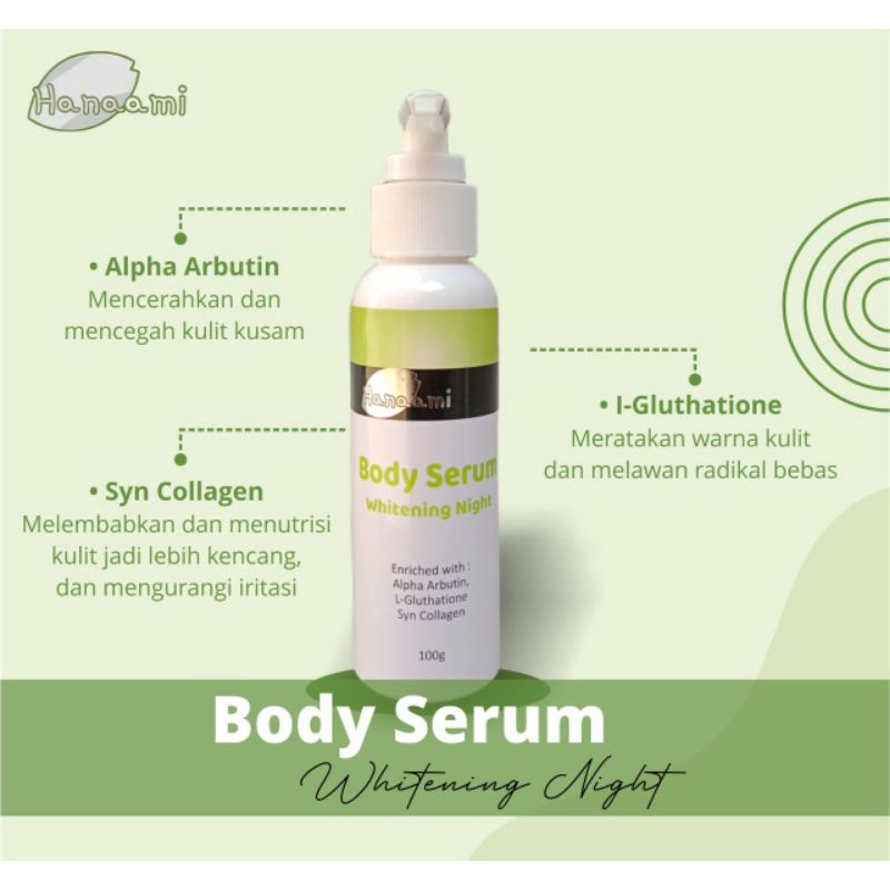 BodySerum Hanami Malam/ Pemutih Badan Khusus malam/ Hb Pemutih Aman/HB BPOM