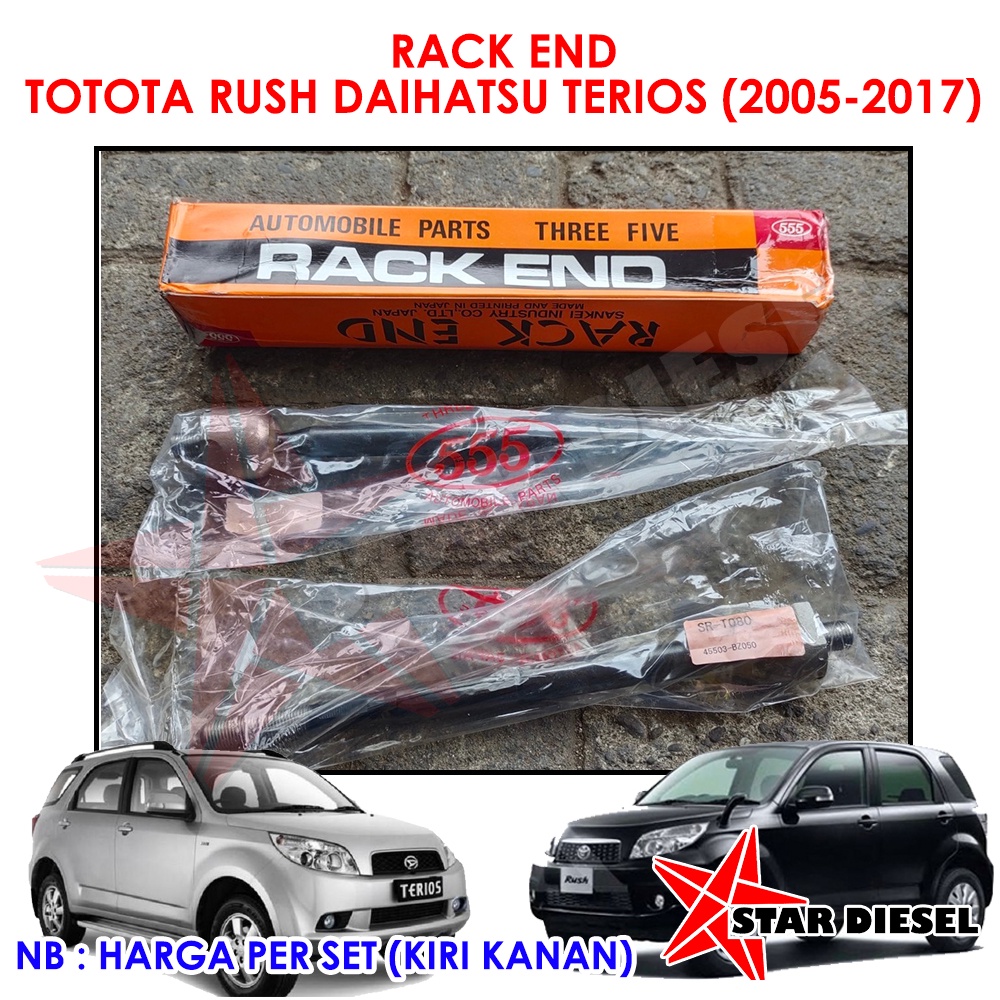 RACK END TOTOTA RUSH TIE ROD PANJANG DAIHATSU TERIOS 2005-2017 RACK END STIR DALAM TERIOS TOYOTA RUS