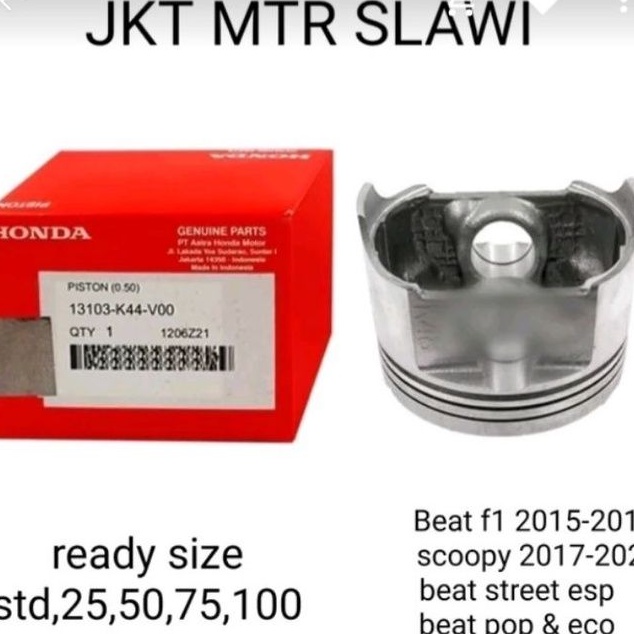 13103-K44-V00 piston seher beat fi 2015-2016 beat street beat pop beat eco scoopy fi esp 2017-2020 asli honda