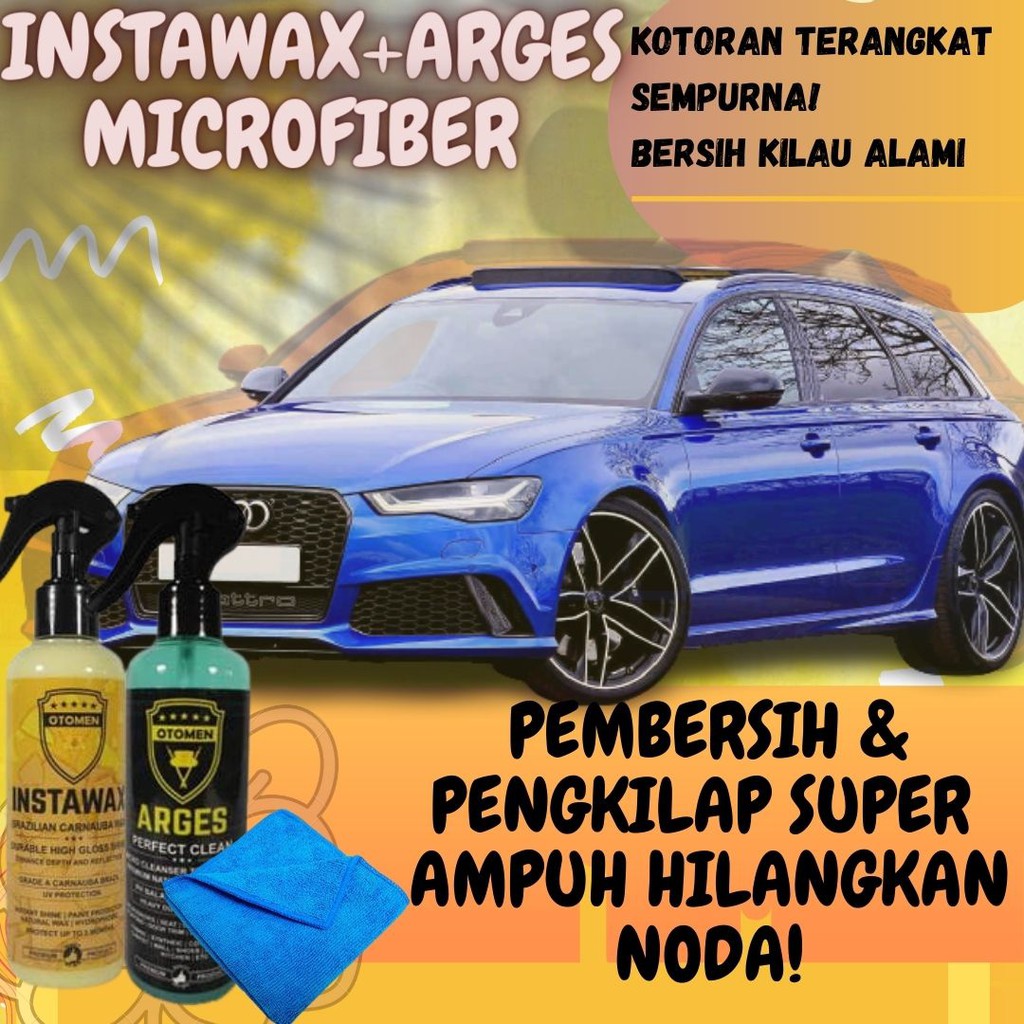 Paket Kilap Otomen Arges & InstaWax - Pembersih Interior dan Pengkilap Body Mobil