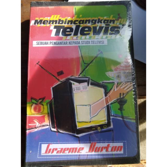 

BUKU MEMBINCANGKAN TELEVISI SEBUAH PENGANTAR