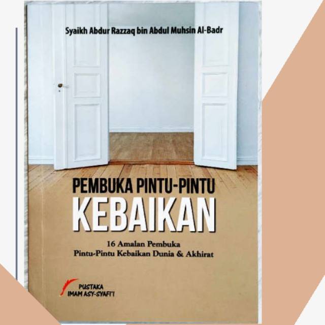 Buku Pembuka Pintu-Pintu Kebaikan 16 Amalan Pembuka Kebaikan