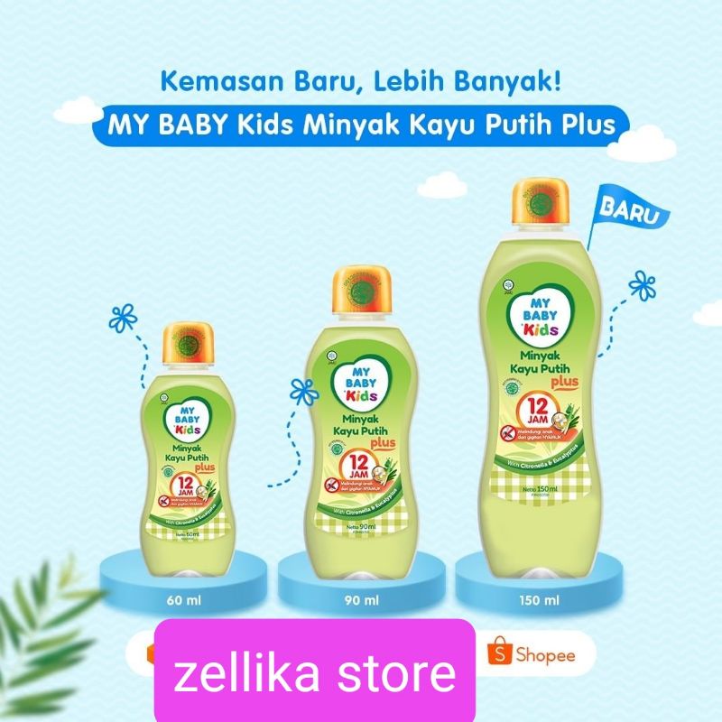 Minyak kayu putih MY BABY PLUS 12 JAM 60ML , 90ML&amp;150ML