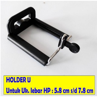 Universal Handphone/ Holder U Hp Sedang untuk Tongsis dan Tripod [Qtop.id]