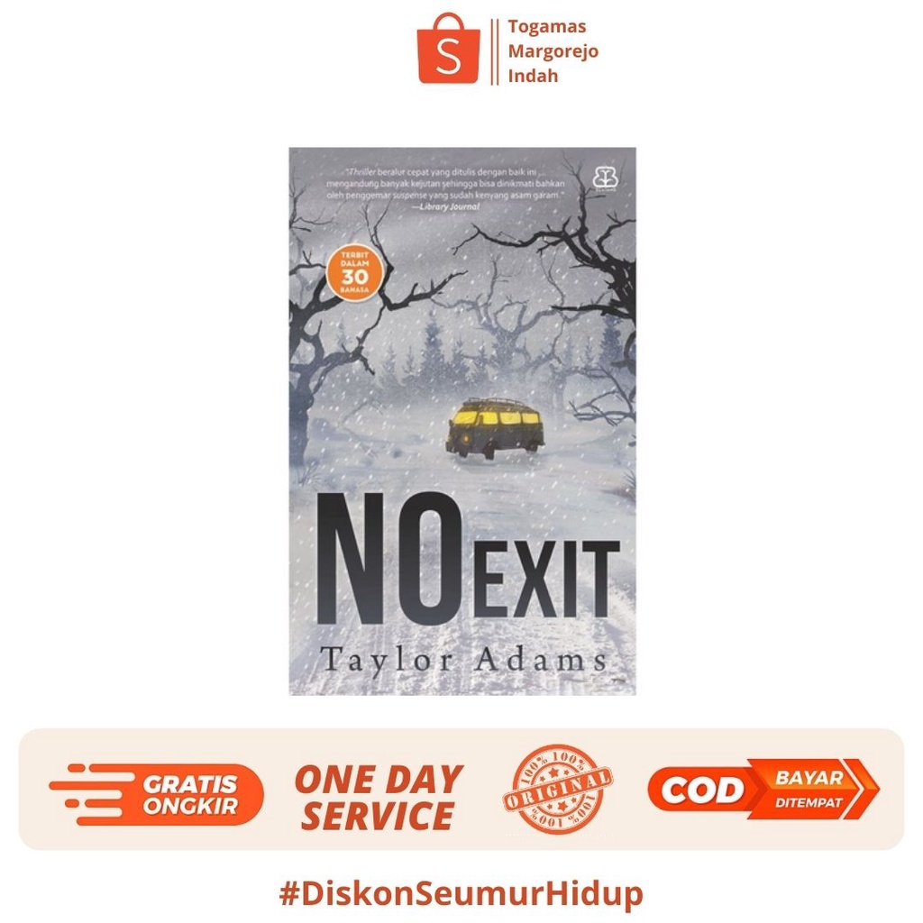 NO EXIT - TAYLOR ADAMS
