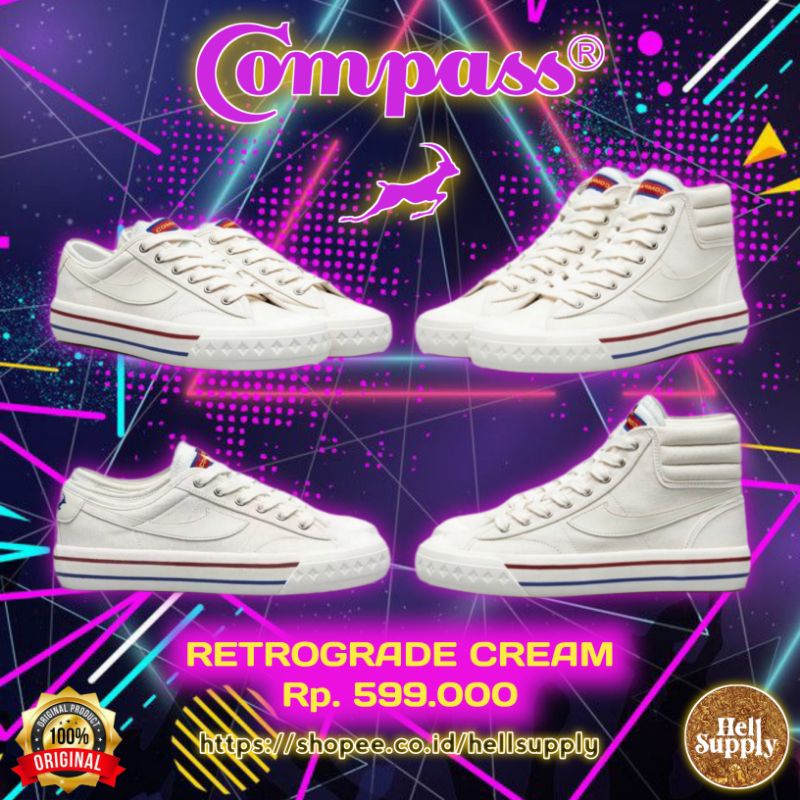 [ORIGINAL] SEPATU COMPASS RETROGRDE LOW CREM / RETROGRADE HIGH HI CREAM