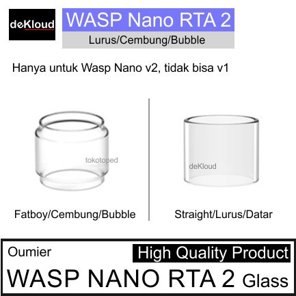 WASP Nano RTA 2 | v2 kaca gelas tabung tank Replacement Glass High Quality Product