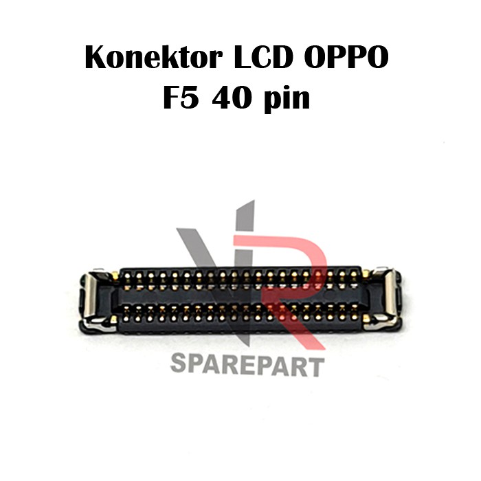 KONEKTOR PCB LCD OPPO F5 40 PIN