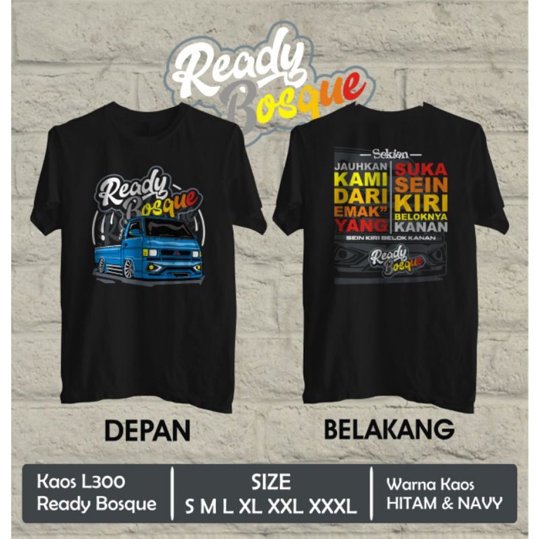 Kaos L300 Kaos pickup kaos keren kaos bahan katun kaos pria kaos kata kata kaos mobil