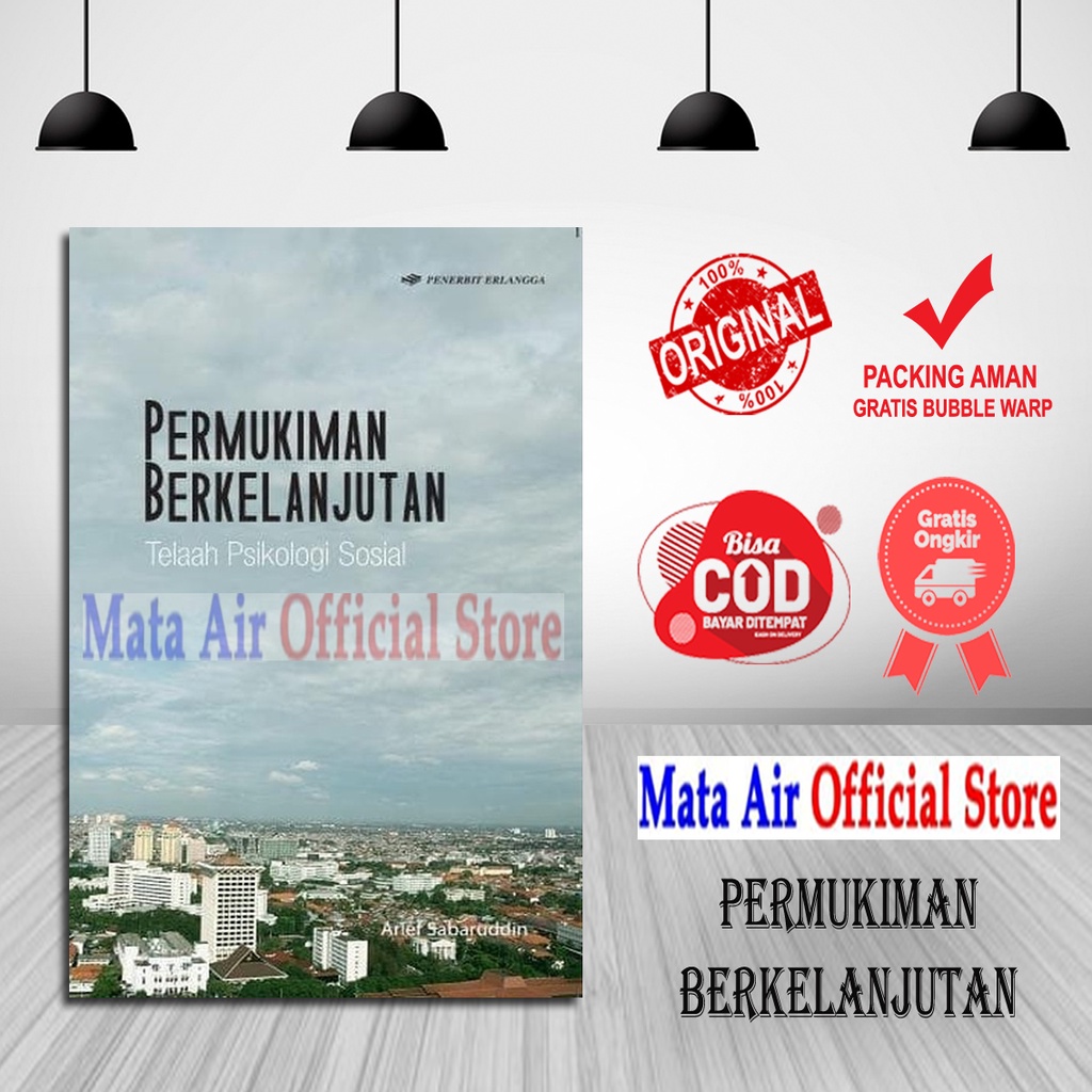 ORIGINAL PEMUKIMAN BERKELANJUTAN : TELAAH PSIKOLOGI SOSIAL - ARIEF ERLANGGA