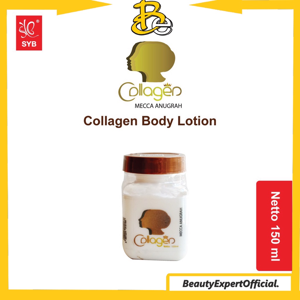 ⭐️ Beauty Expert ⭐️ Collagen Body Lotion 150ml - Mecca Anugrah Collagen Body Lotion by SYB