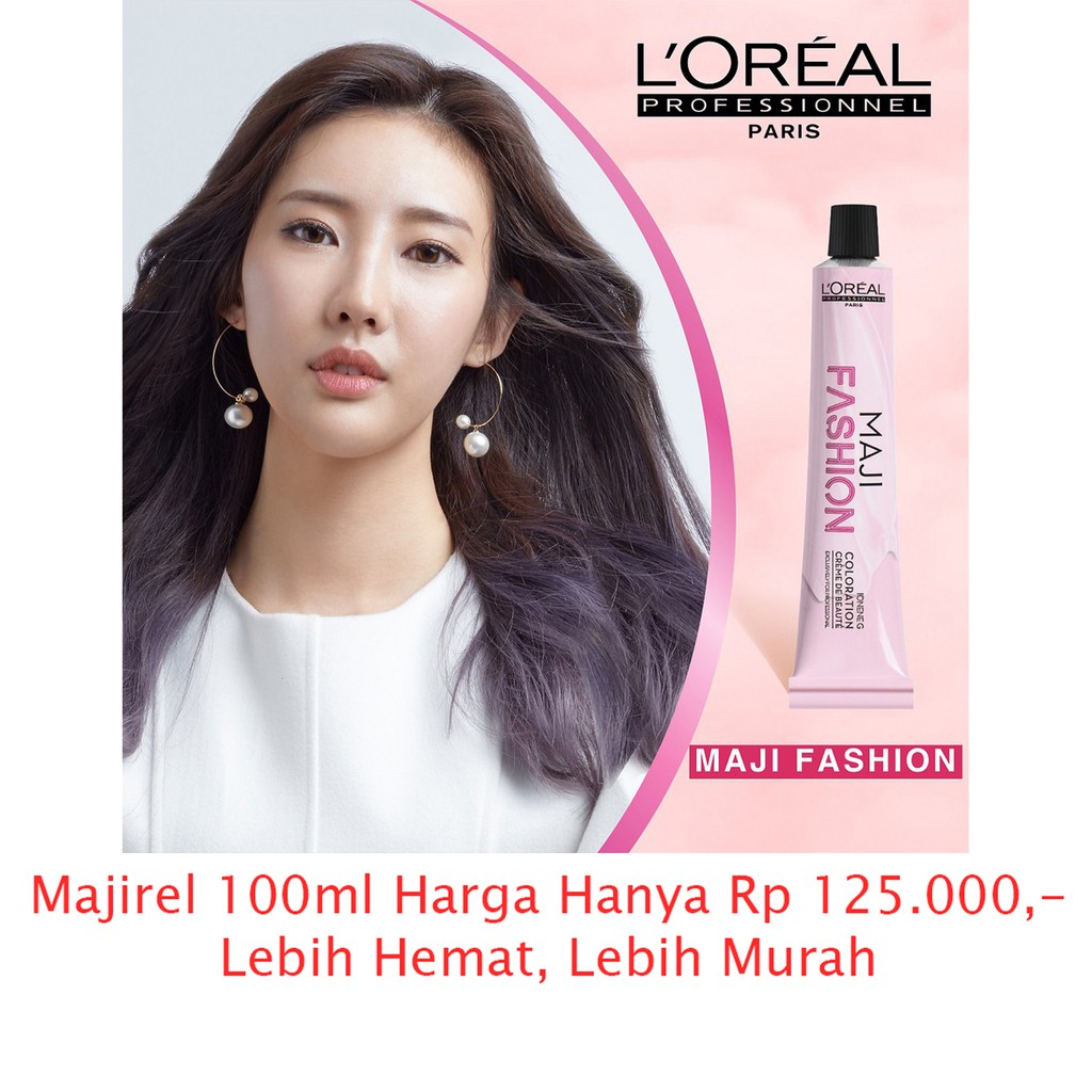 L'oreal Maji fashion 100ml / Loreal Maji Fashion Cat Rambut 50ml / Loreal Majirel 100ml