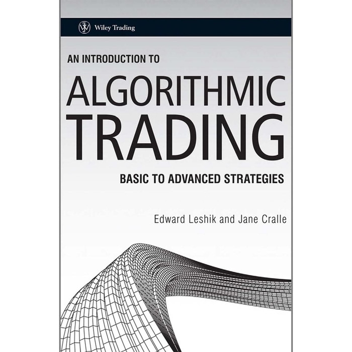 

Buku Edward Leshik, Jane Cralle - An introduction to algorithmic trading - HARD COVER