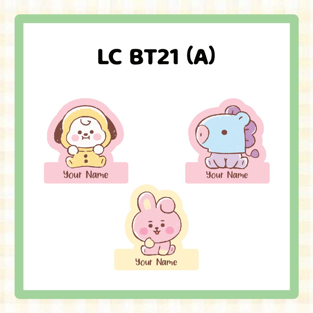 [Stiker Label Nama] LC BT21 (Set A)