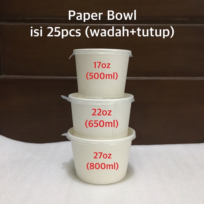 Paper bowl + tutup isi 25pcs 500ml 650ml 800ml 17oz 22oz 25oz wadah