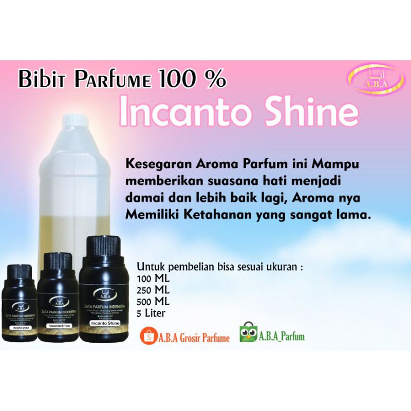 BIBIT PARFUM INCANTO SHINE BY ABA PARFUM