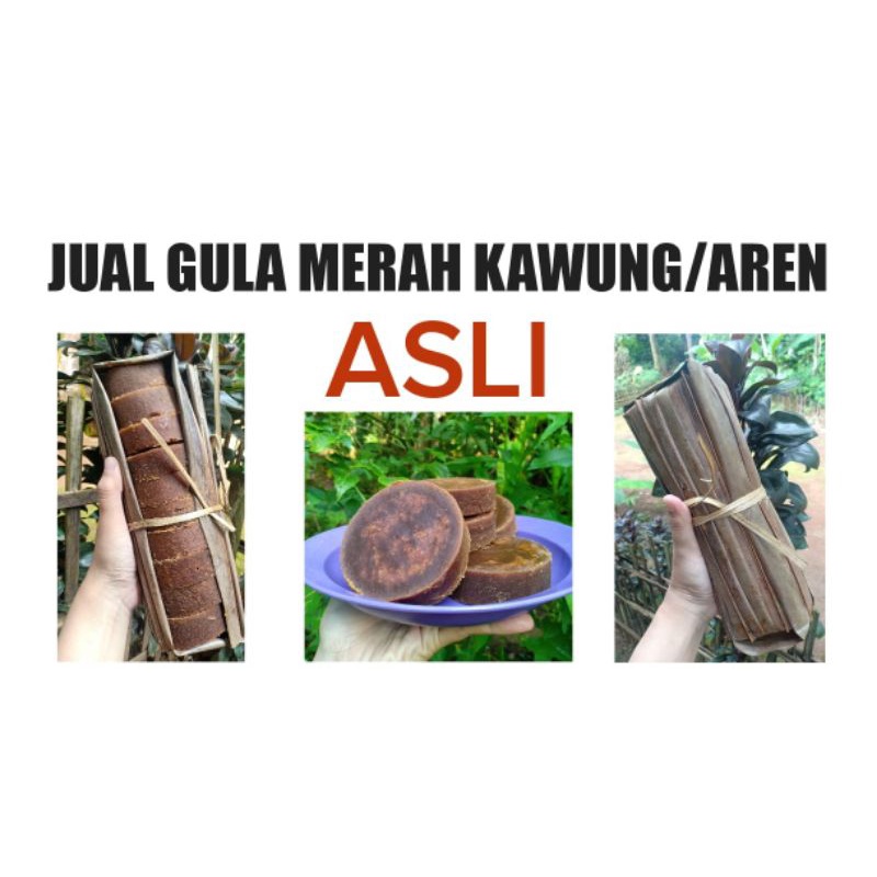 

GULA KAWUNG/AREN ASLI