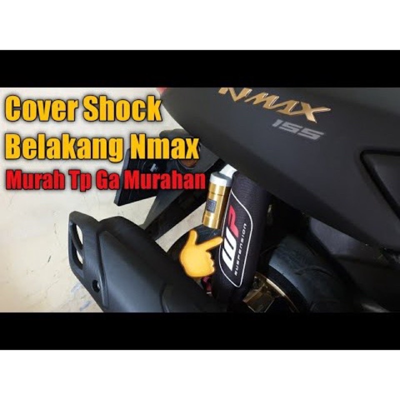 SARUNG SHOCK BREAKER BELAKANG COVER SHOCK BEAT VARIO NMAX AEROX