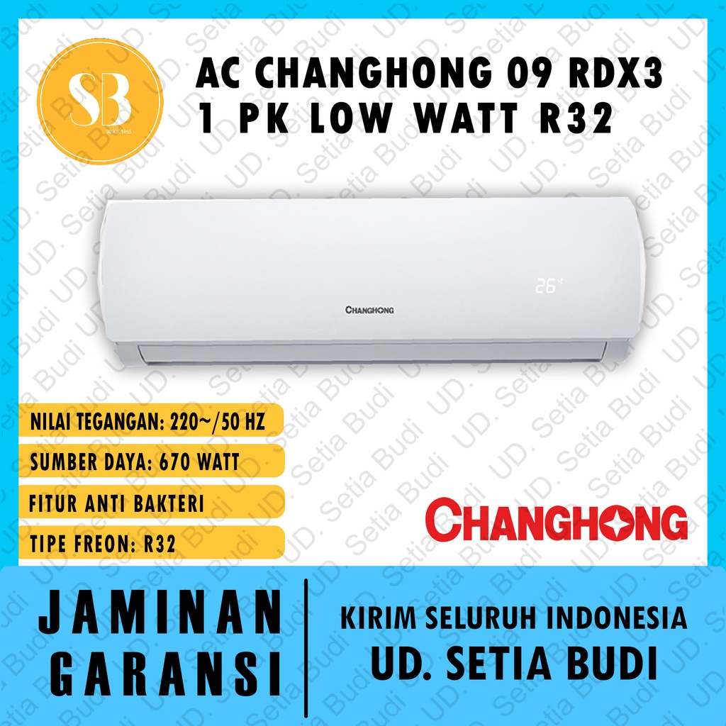 AC Split Changhong CSC-09RDX3 Low Watt R32 1 PK