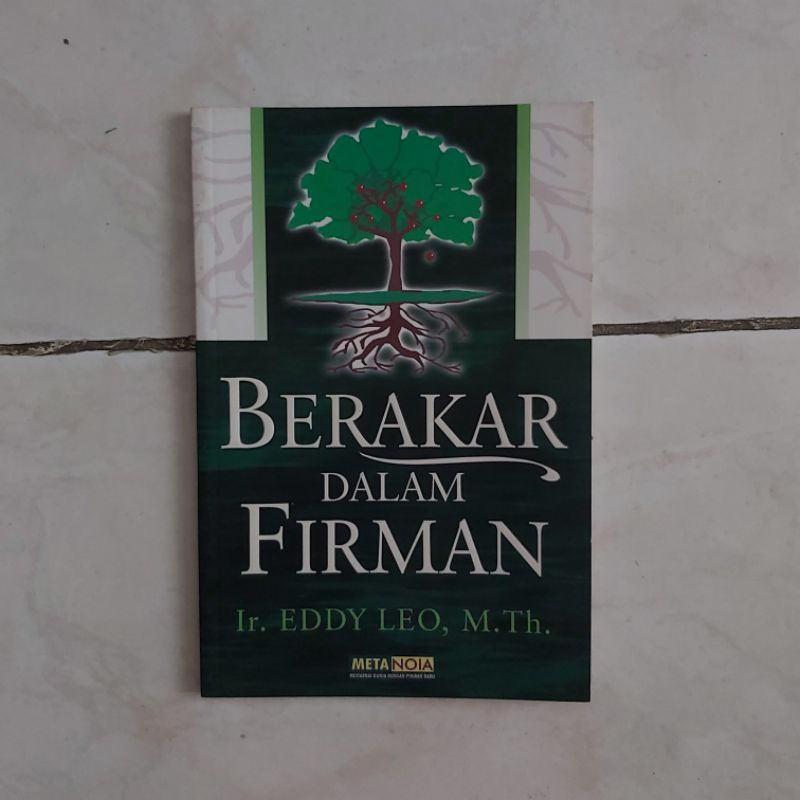 

buku berakar dalam firman Ir. Eddy Leo