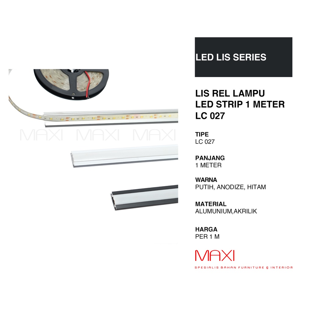 Lis LED Cover Casing Lampu LED Strip LC-027 1 Meter