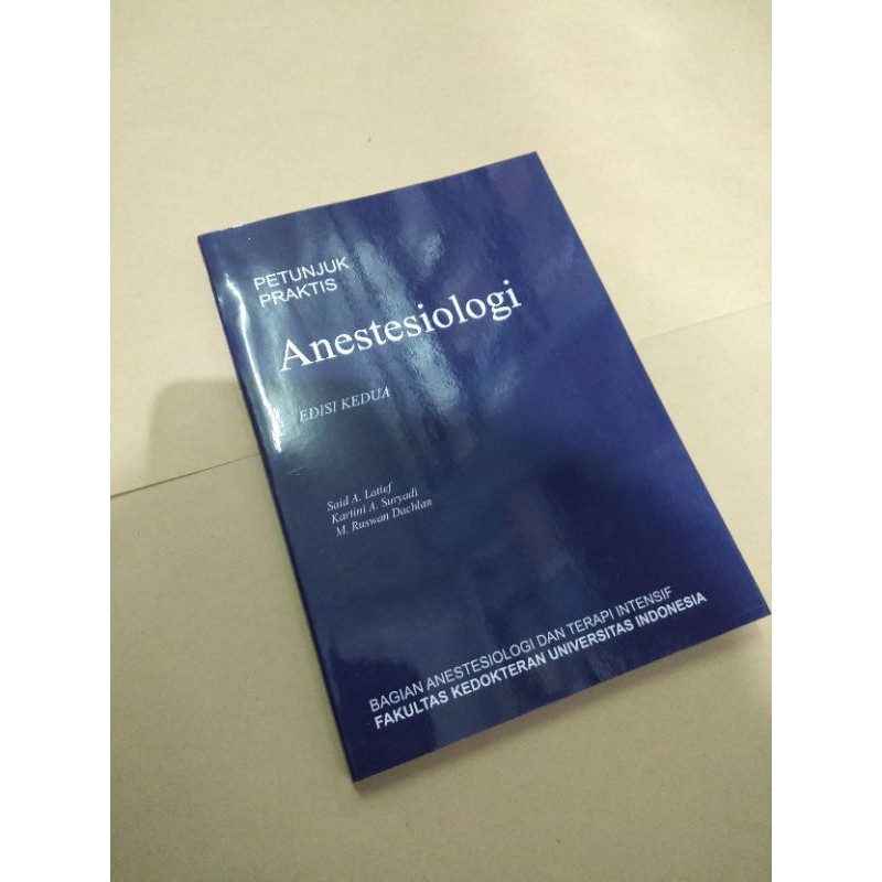 BUKU PETUNJUK PRAKTIS ANESTESIOLOGI FKUI