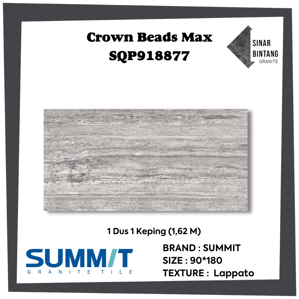 Granit 90 X 180 | Granit Lantai Crown Beads Max SQL918877 SUMMIT
