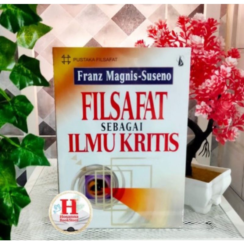 BUKU FILSAFAT SEBAGAI ILMU KRITIS