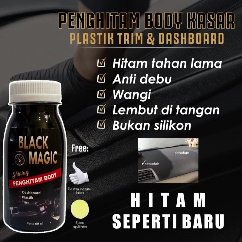 Shinning Black Magic 60 ml - Penghitam Body Motor - Pengkilap Body Motor Permanen - Penghitam Dashbo