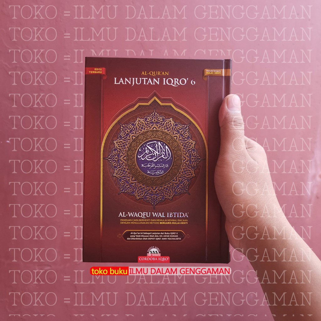A5 MERAH Al Quran Lanjutan Iqro 6 Waqaf Ibtida Al Waqfu Wal Ibtida Ukuran A5