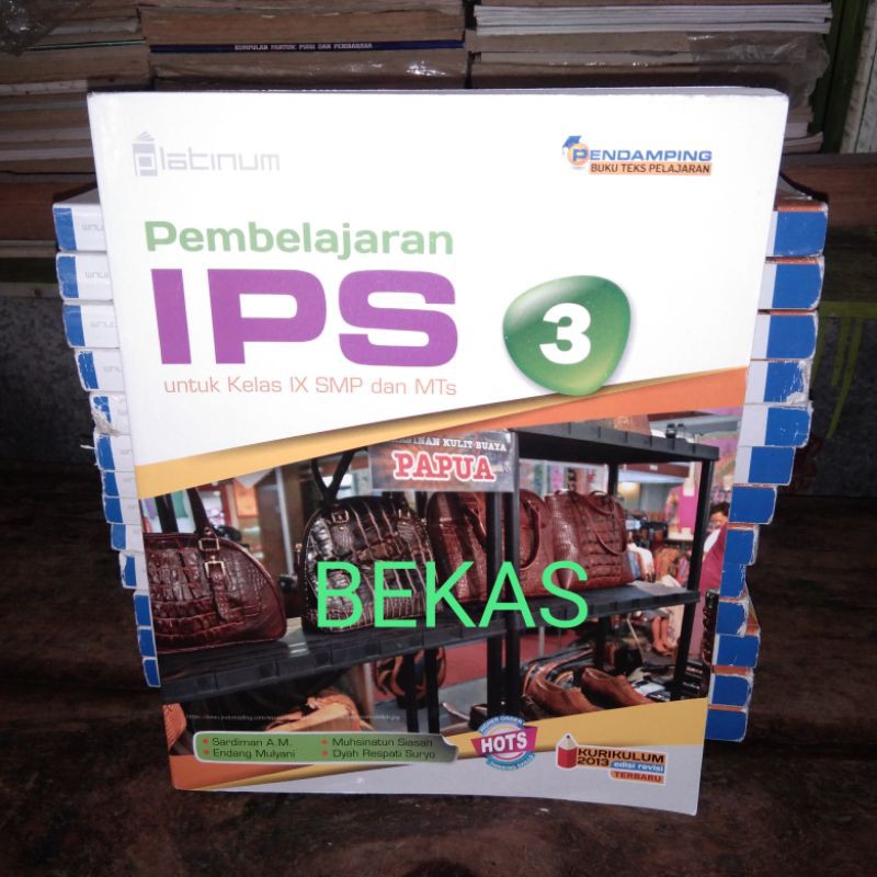 Pembelajaran IPS Ilmu Pengetahuan Sosial Kls 9 IX 3 SMP Platinum Tiga Serangkai Kurikulum 2013 HOTS