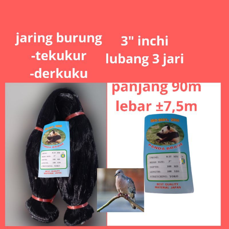 Jaring Burung Tekukur/Derkuku Panjang ±90m lebar ±7.5m