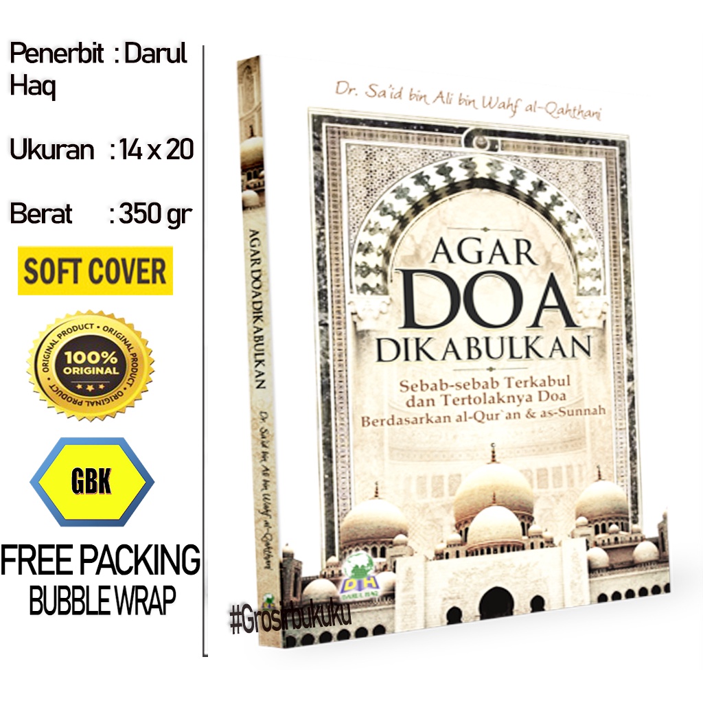 Buku Agar Doa Dikabulkan dan Sebab-sebab Terkabul Tertolaknya Doa - Darul Haq